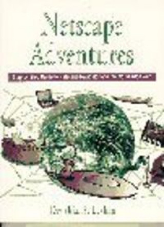 Knjiga NETSCAPE ADVENTURES LESHIN