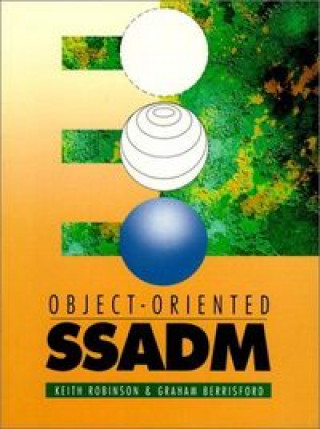 Knjiga OBJECT ORIENTED SSADM ROBINSON