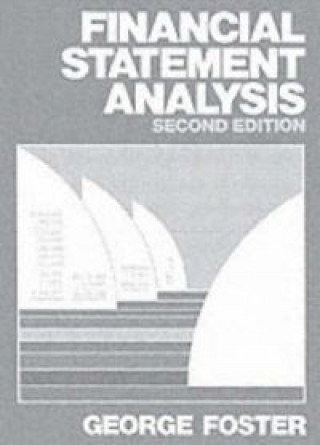 Knjiga FINANCIAL STATEMENT ANALYSIS 2/E FOSTER
