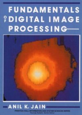 Knjiga FUNDAMENTALS DIGITAL IMAGE PROCES***** JAIN