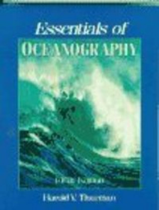 Knjiga ESSENTIALS OCEANOGRAPHY THURMAN