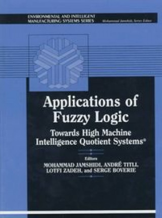 Книга APPLICATIONS FUZZY LOGIC JAMSHIDI
