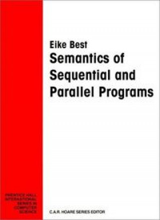 Knjiga SEMANTICS SEQUENTIAL PARALLEL PROGRAMS BEST