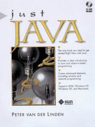 Knjiga JUST JAVA-INCLUYE CD ROM PETER VAN DER