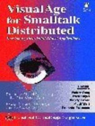 Knjiga VISUAL AGE SMALLTALK DIST. FANG