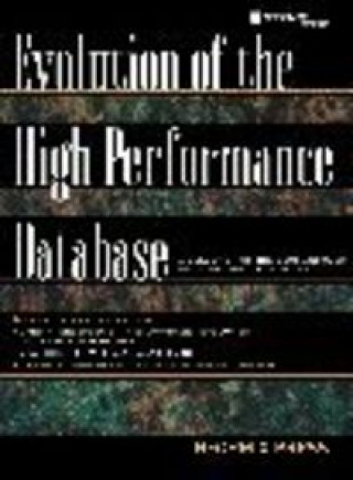Knjiga EVOLUTION HIGH PERFOMANCE INFORMIX PRES
