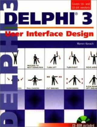 Knjiga DELPHI 3 USER INTERFACE DESING KOVACH