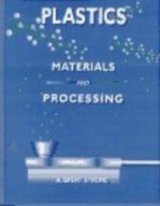 Knjiga PLASTICS MATERIALS PROCESSING STRONG
