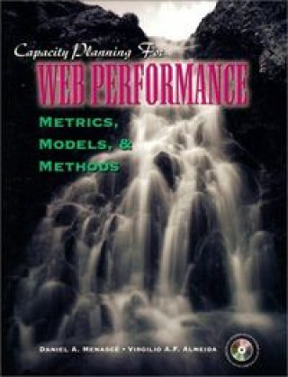 Book CAPACITY PLANNING WEB PERFORMANCE MENASCE