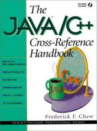 Knjiga JAVA C++ CROSS REFERENCE HANDBOOK CHEW