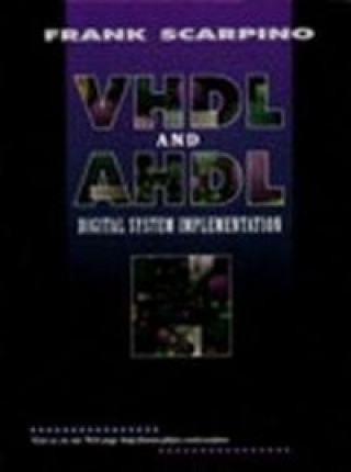 Book VHDL AHDL DIGITAL SYSTEM IMPLEMENTATIO SCARDINO