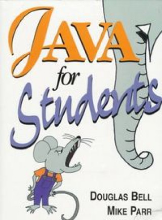 Knjiga JAVA FOR STUDENTS BELL