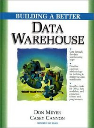 Knjiga BUILDING BETTER DATA WAREHOUSE MEYER