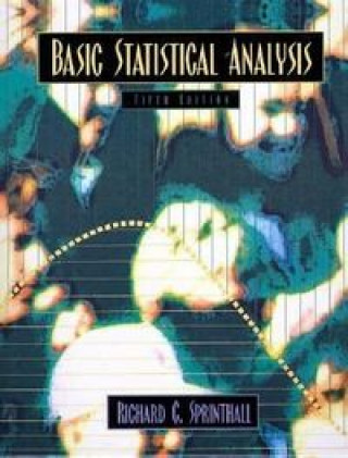 Knjiga BASIC STATISTICAL ANALYSIS SPRINTHALL