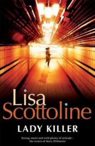 Kniha LADY KILLER TRADE SCOTTOLINE LISA