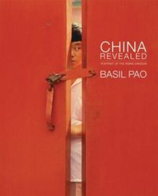 Knjiga CHINA REVEALED BASIL PAO