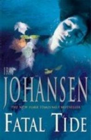 Knjiga FATAL TIDE JOHANSEN