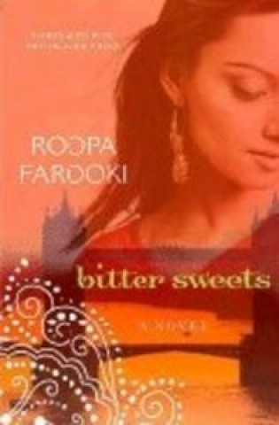 Knjiga BITTER SWEETS FAROOKI