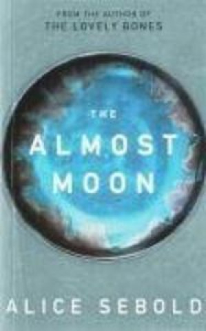 Knjiga ALMOST MOON TRADE SEBOLD ALICE