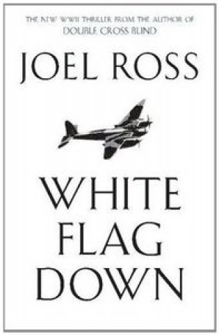Book WHITE FLAG DOWN TRADE ROSS