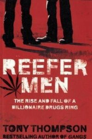 Knjiga REEFER MEN THOMPSON TONY