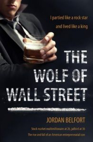 Kniha WOLF OF WALL STREET Jordan Belfort