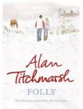 Knjiga FOLLY EXPORT TITCHMARSH ALAN