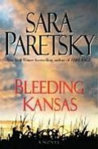 Book BLEEDING KANSAS PARETSKY S