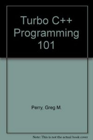 Book TURBO C++ PROGRAMMING 101-DISKETTE PERRY