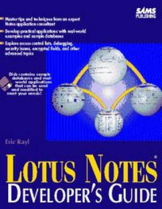 Knjiga LOTUS NOTES DEVELOPER'S GUIDE-DSK RAYL