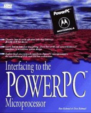 Knjiga INTERFACING POWER PC MICROPROCESS RAHMEL