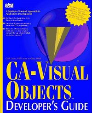 Książka CA-VISUAL OBJECTS DEVELOPER'S GUIDE GANZ