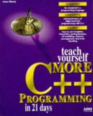 Knjiga TEACH YOURSELF MORE C++PROGRAMMING LIBERTY