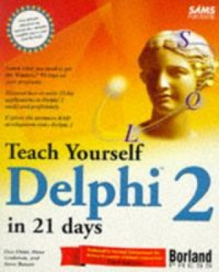 Книга TEACH YOUR SELF DELPHI 21 DAYS OSIER