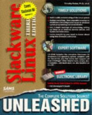 Knjiga SLACKWARE LINUX UNLEASHED PARKER