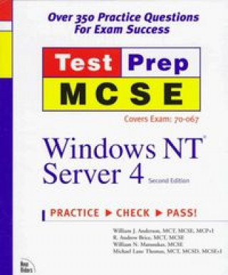Carte MCSE TEST PREP WINDOWS NT SERVER 4 2/E ANDERSON