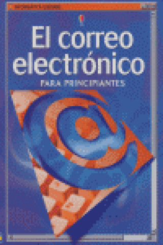 Könyv CORREO ELECTRONICO PARA PRINCIPIANTES 
