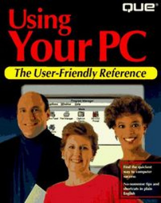 Knjiga USING YOUR PC WALNUM