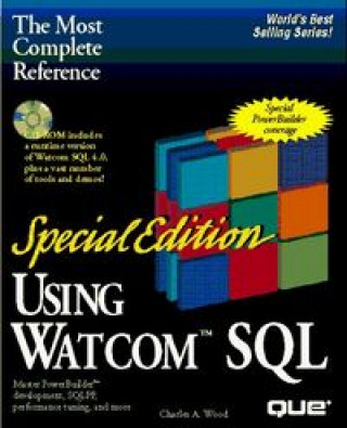 Knjiga USING WATCOM SQL SPEC.EDN. WOOD