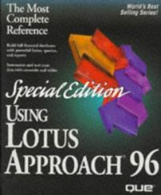 Knjiga USING LOTUS APPROACH 96 MORGAN