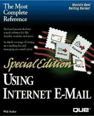 Knjiga USING INTERNET E-MAIL SPECIAL EDITION SADLER