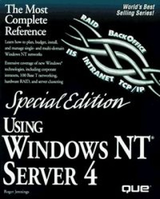 Knjiga USING WINDOWS NT SERVER 4 JENNINGS