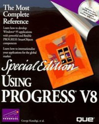 Knjiga USING PROGRESS V8 SPECIAL EDITION KASSABHGI