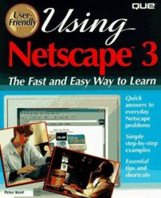Knjiga USING NETSCAPE 3 KENT