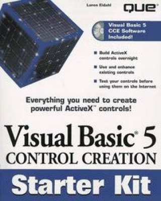 Knjiga VISUAL BASIC 5 CONTROL CREATION STARTE EIDAHL