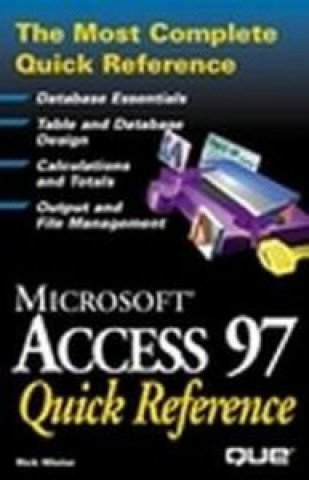 Knjiga MICROSOFT ACCESS 97 QUICK REFERENCE WINTER