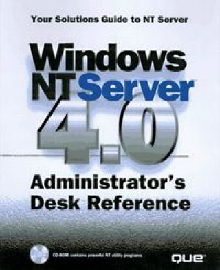 Knjiga WINDOWS NT SERVER 4.0 ADMINISTRATORS D ENCK
