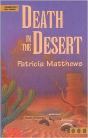 Knjiga DEATH IN THE DESERT MATTHEWS PATRICIA