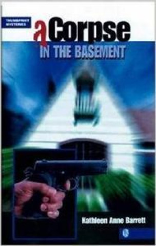 Knjiga CORPSE IN THE BASEMENT BARRETT KATHLEEN ANNE