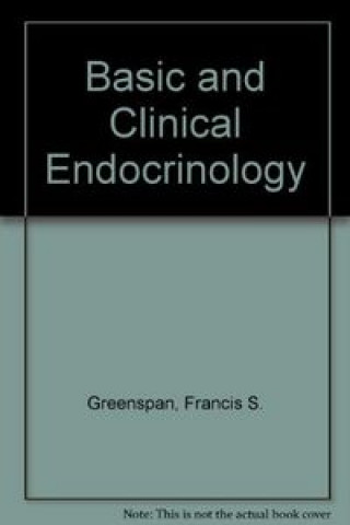 Kniha BASIC CLINICAL ENDOCRINOLOGY GREENSPAN
